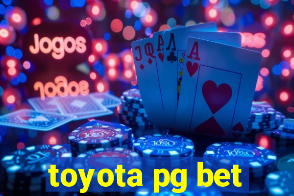 toyota pg bet